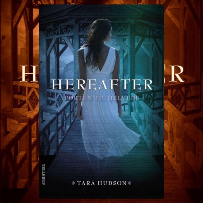 Tara Hudson: Hereafter. 3, Porten til helvede