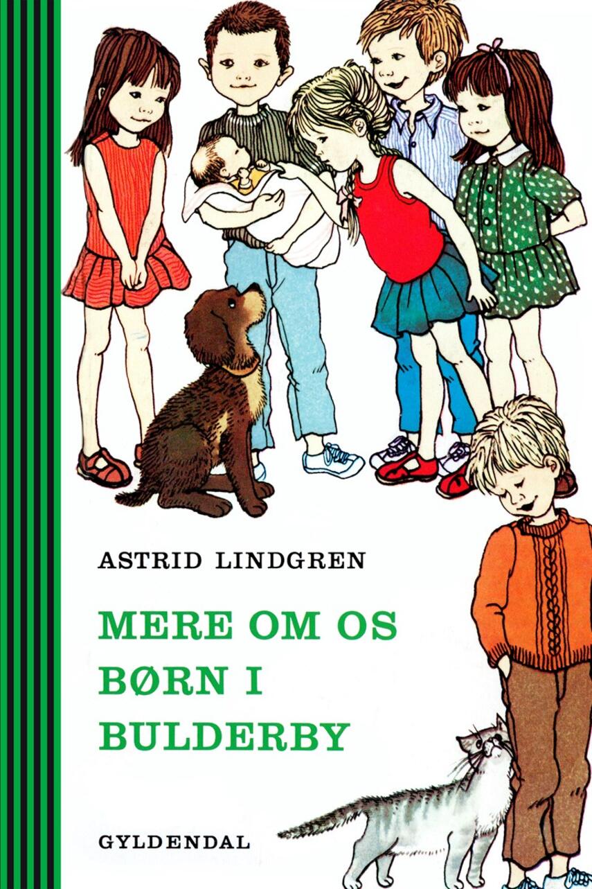 Astrid Lindgren: Mere om os børn i Bulderby