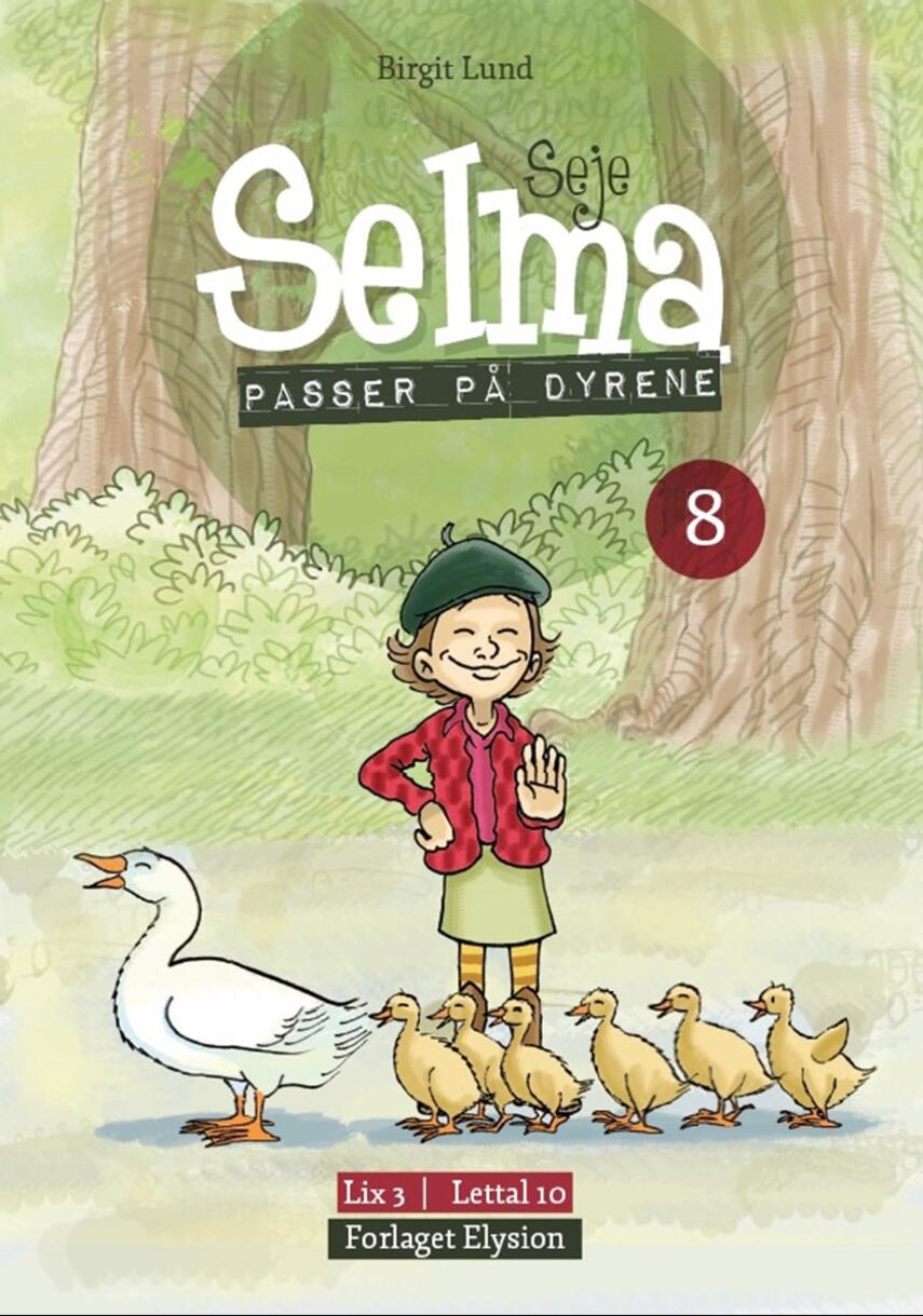 Birgit Lund (f. 1948): Seje Selma - passer på dyrene