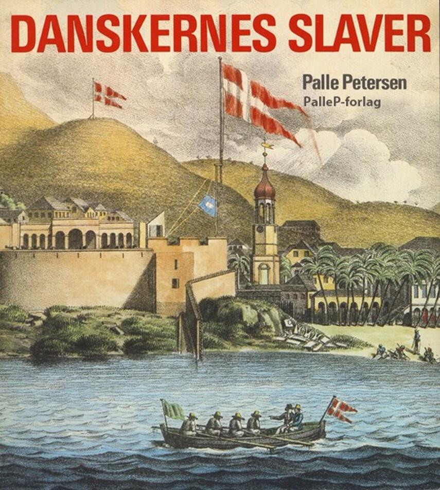 Palle Petersen (f. 1943): Danskernes slaver