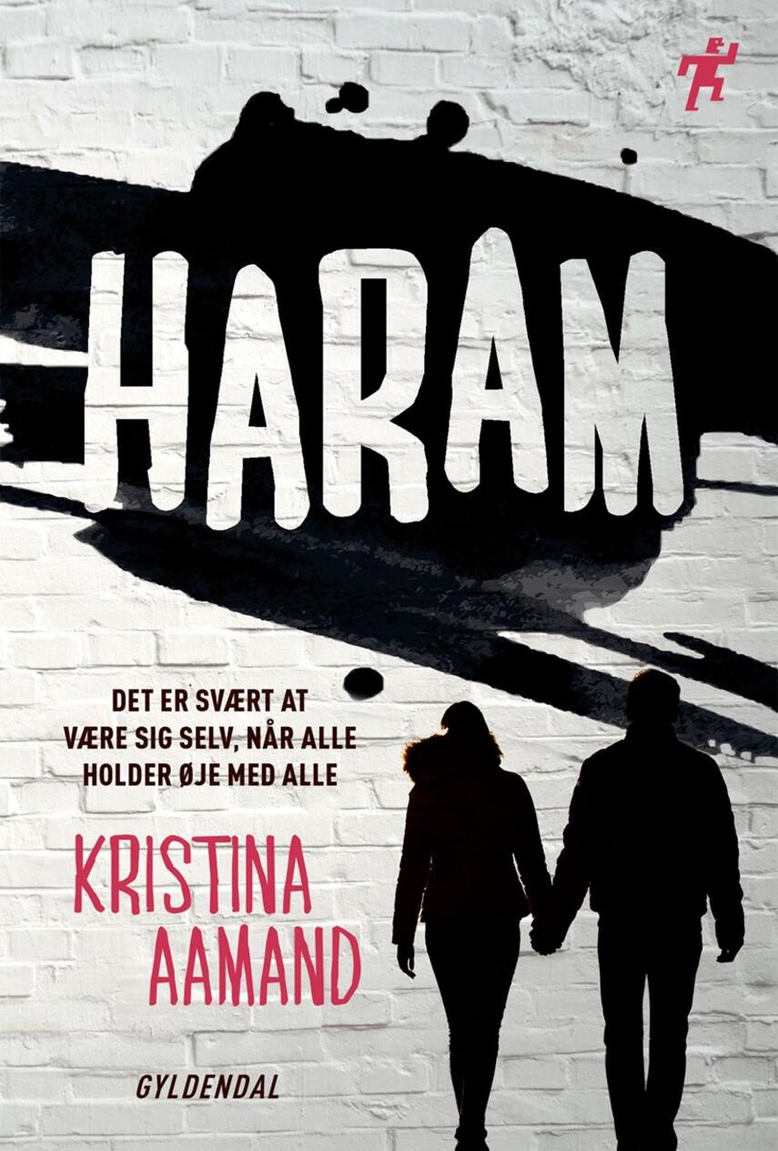Kristina Aamand: Haram : det er svært at være sig selv, når alle holder øje med alle