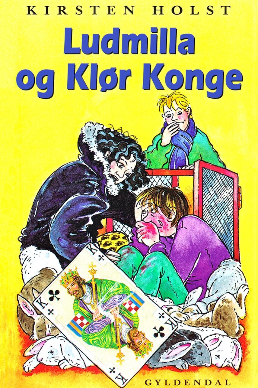 Kirsten Holst (f. 1936): Ludmilla og Klør Konge