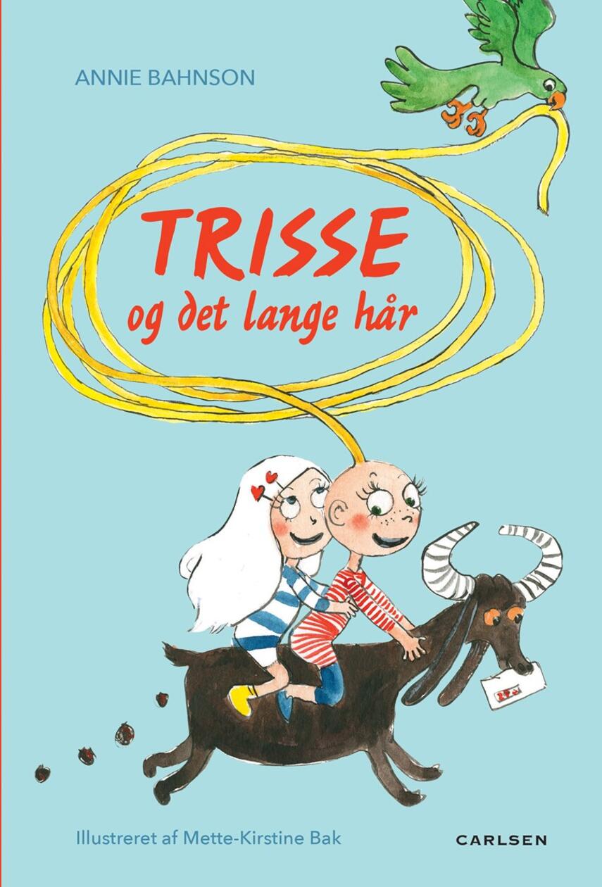 Annie Bahnson: Trisse og det lange hår