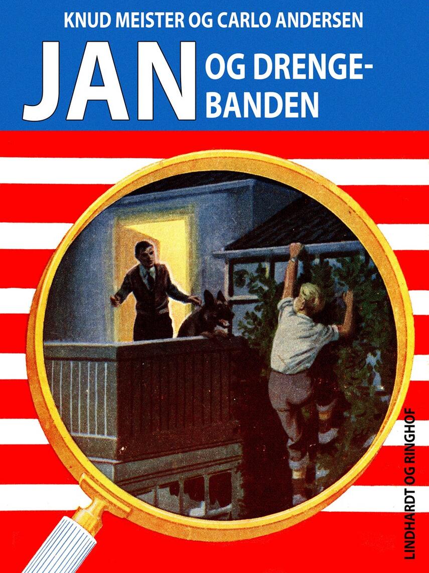 Knud Meister, Carlo Andersen (f. 1904): Jan og drengebanden