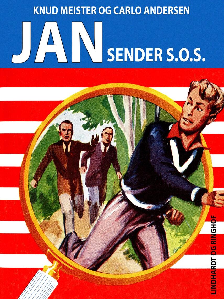 Knud Meister, Carlo Andersen (f. 1904): Jan sender S.O.S.