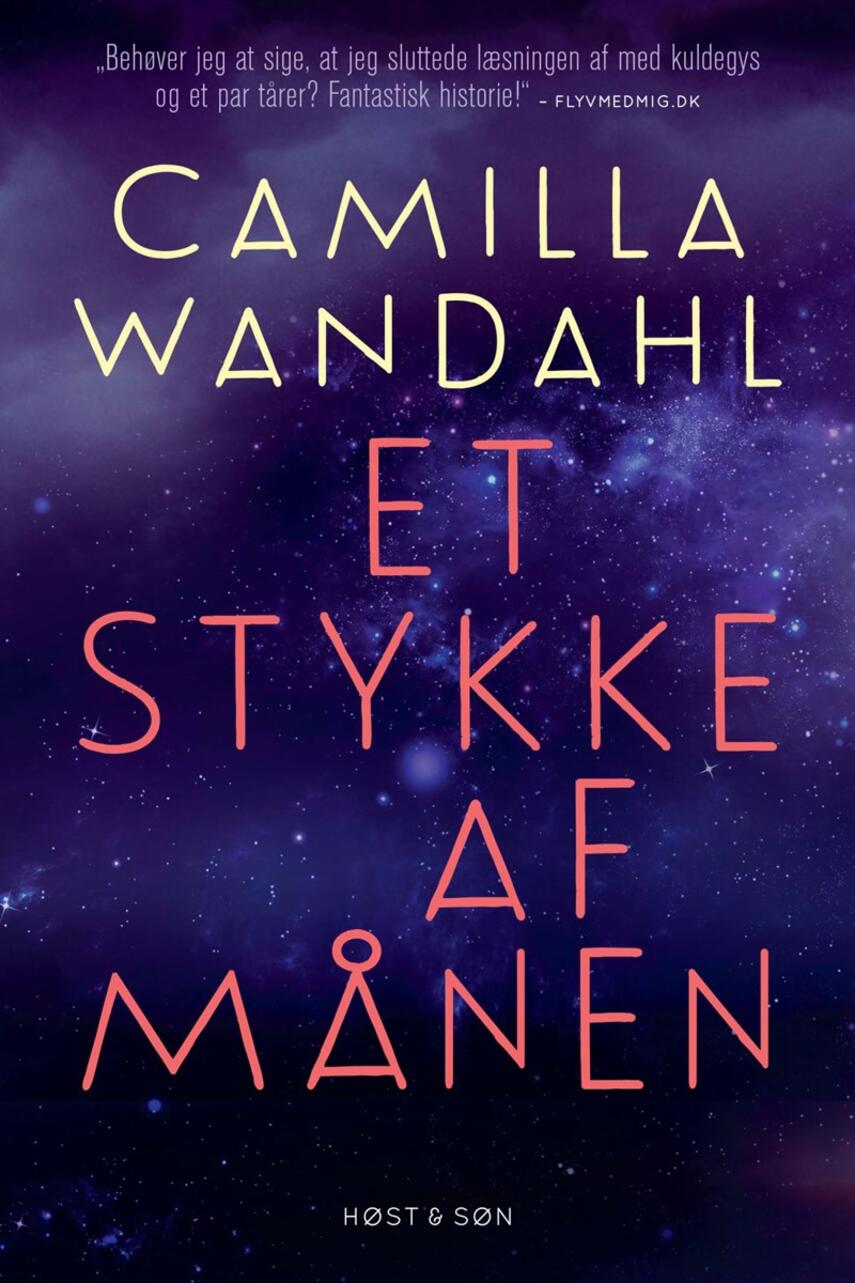 Camilla Wandahl: Et stykke af månen