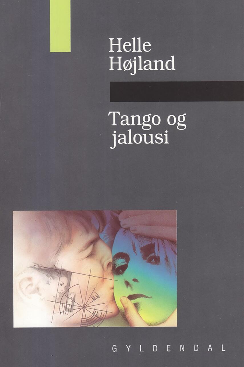 Helle Højland: Tango og jalousi