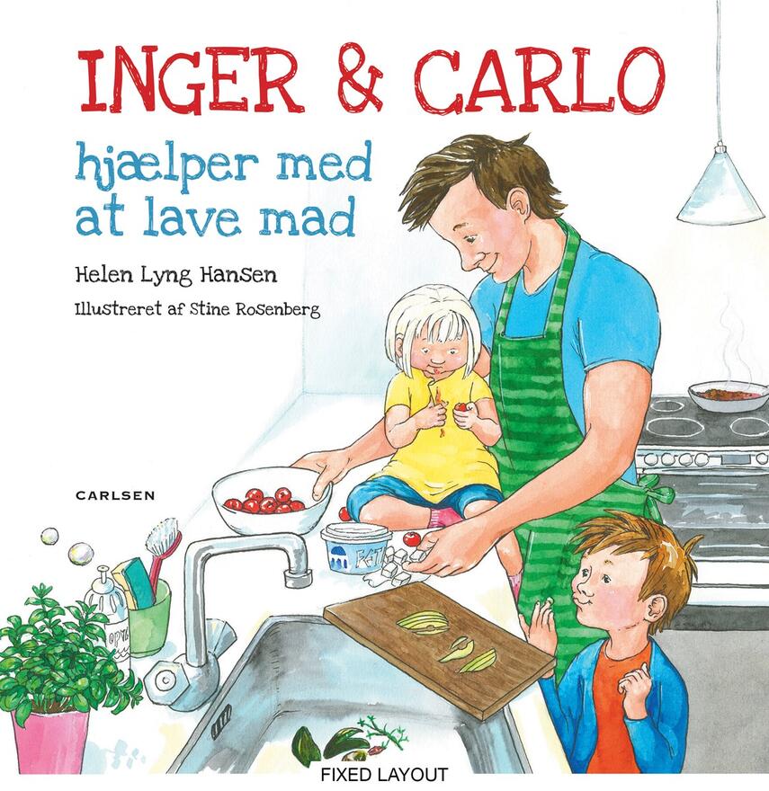 Helen Lyng Hansen, Stine Rosenberg: Inger & Carlo hjælper med at lave mad