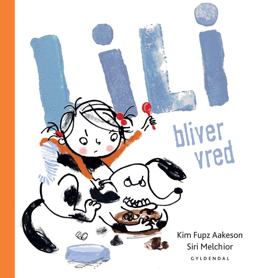 Kim Fupz Aakeson, Siri Melchior: Lili bliver vred