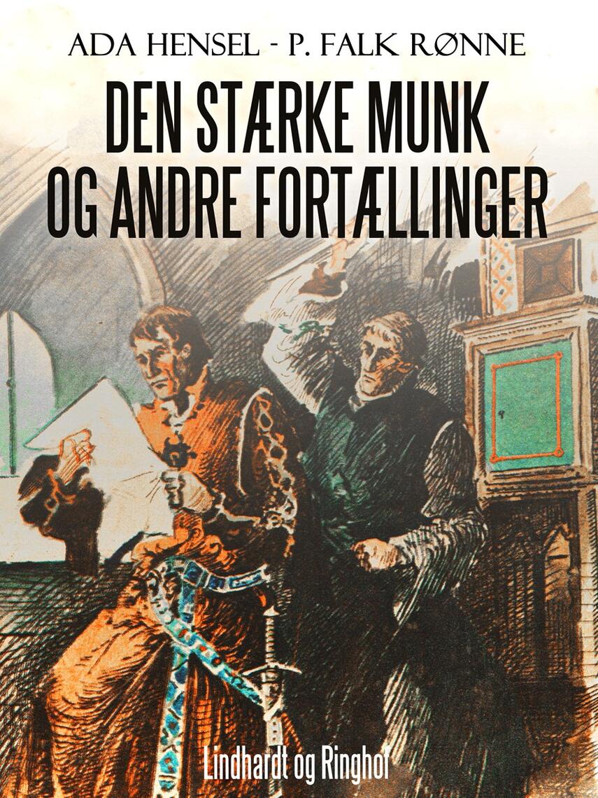 Ada Hensel, P. Falk Rønne: Den stærke munk og andre fortællinger