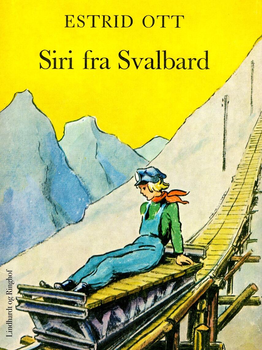 Estrid Ott: Siri fra Svalbard