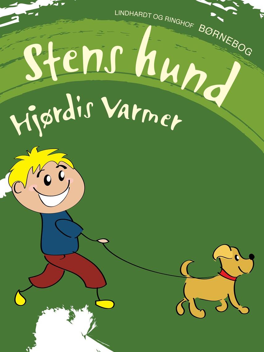 Hjørdis Varmer: Stens hund : børnebog