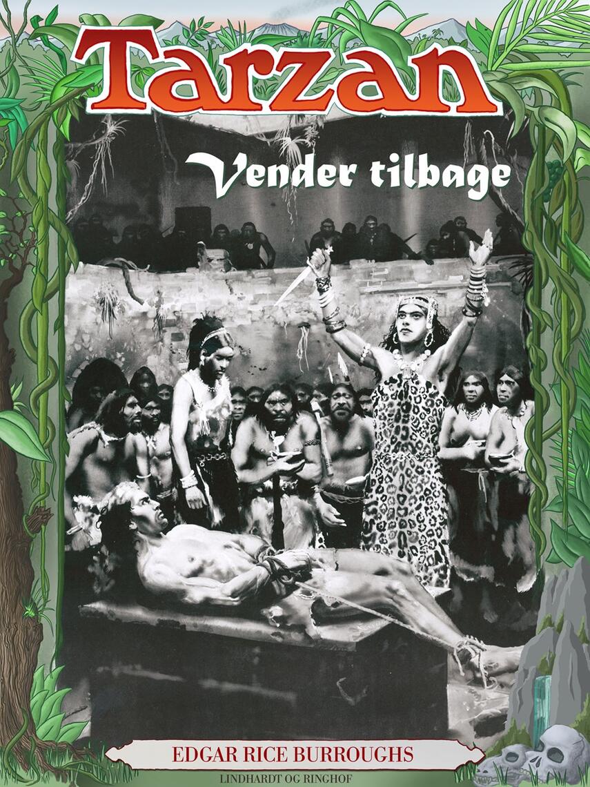 Edgar Rice Burroughs: Tarzan vender tilbage