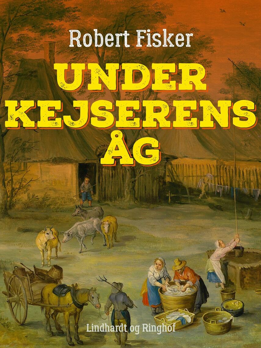 Robert Fisker: Under kejserens åg