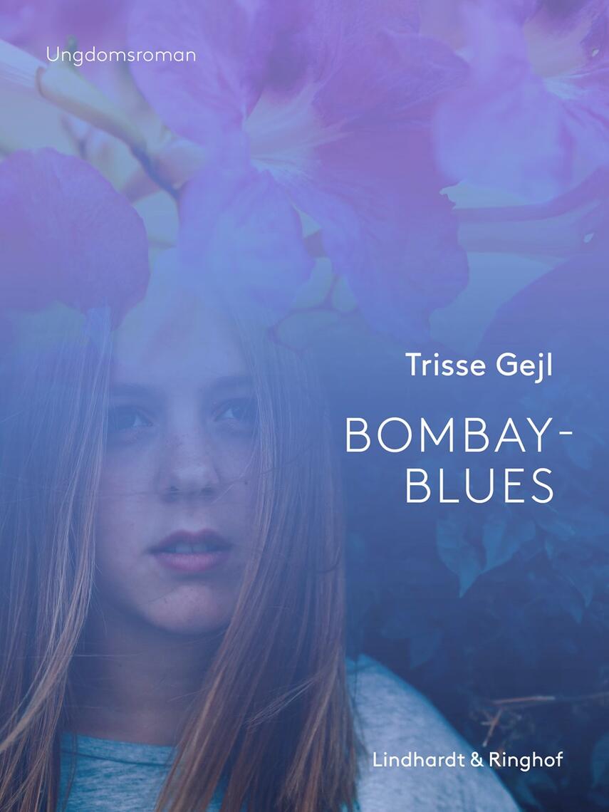 : Bombay-blues : ungdomsroman