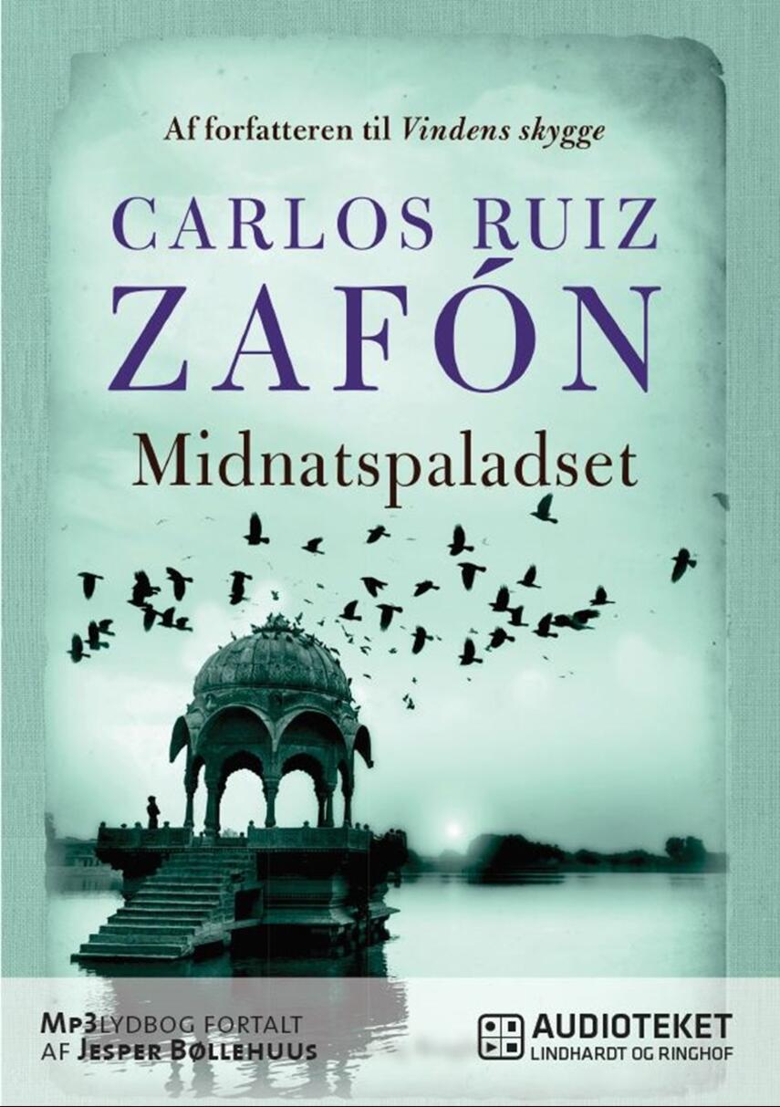 Carlos Ruiz Zafón: Midnatspaladset