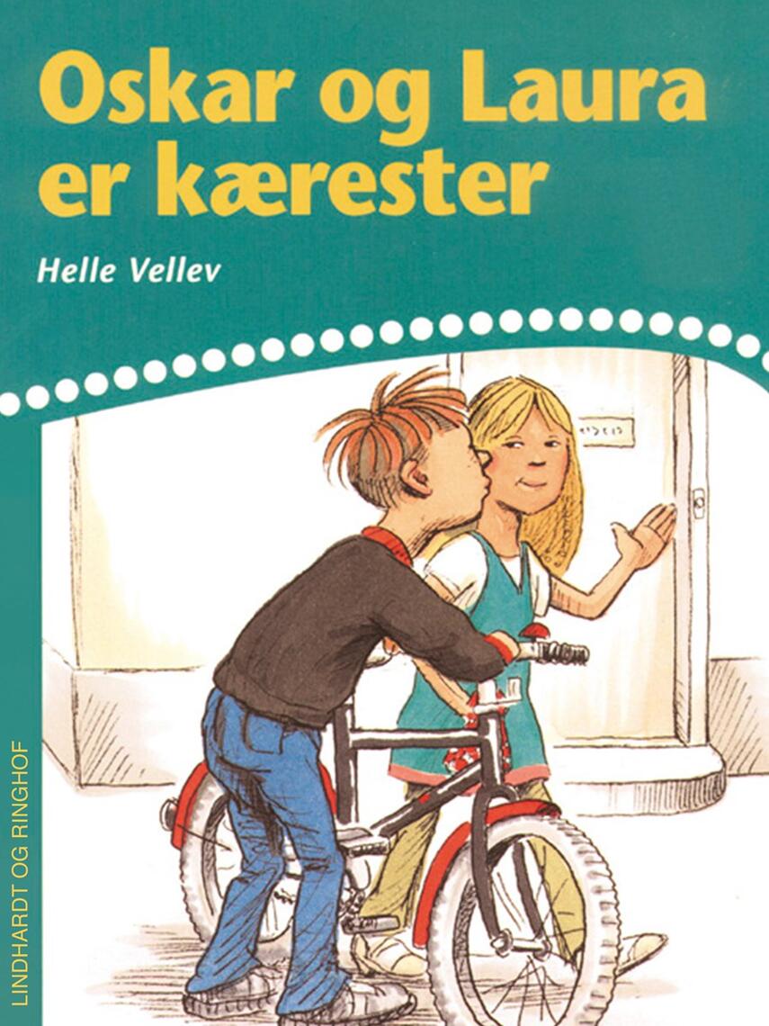 Helle Vellev: Oskar og Laura er kærester