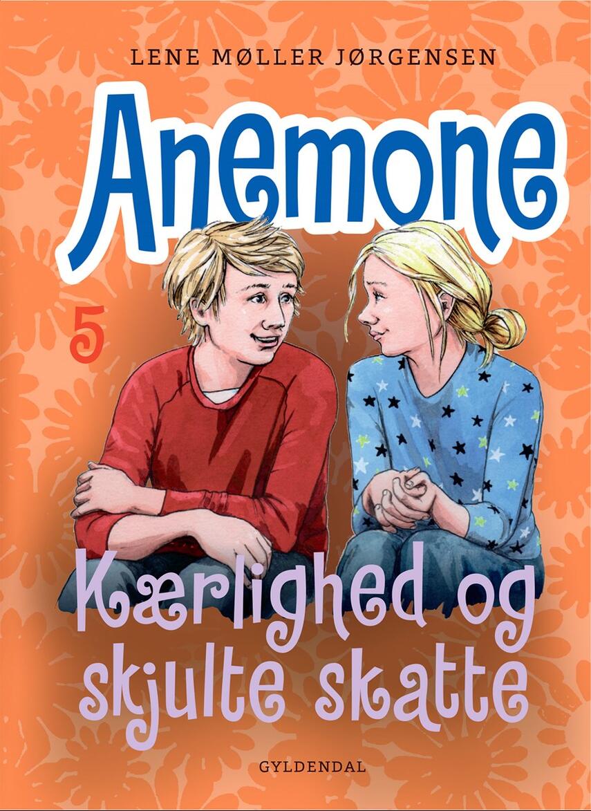 Lene Møller Jørgensen: Anemone - kærlighed og skjulte skatte