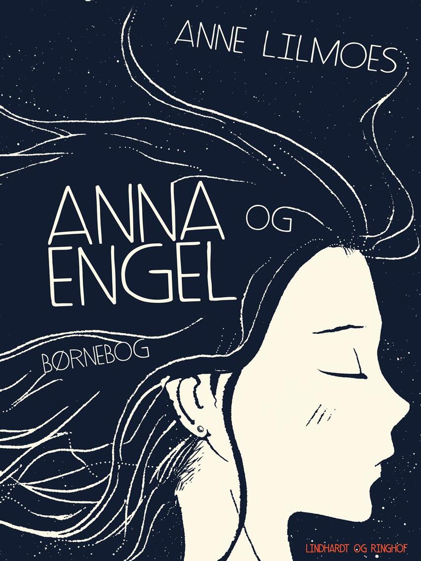 Anne Lilmoes: Anna og Engel : børnebog