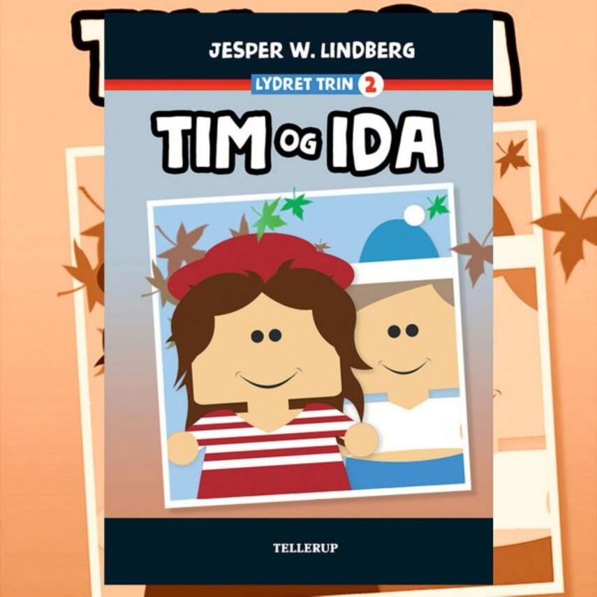 Jesper W. Lindberg: Tim og Ida