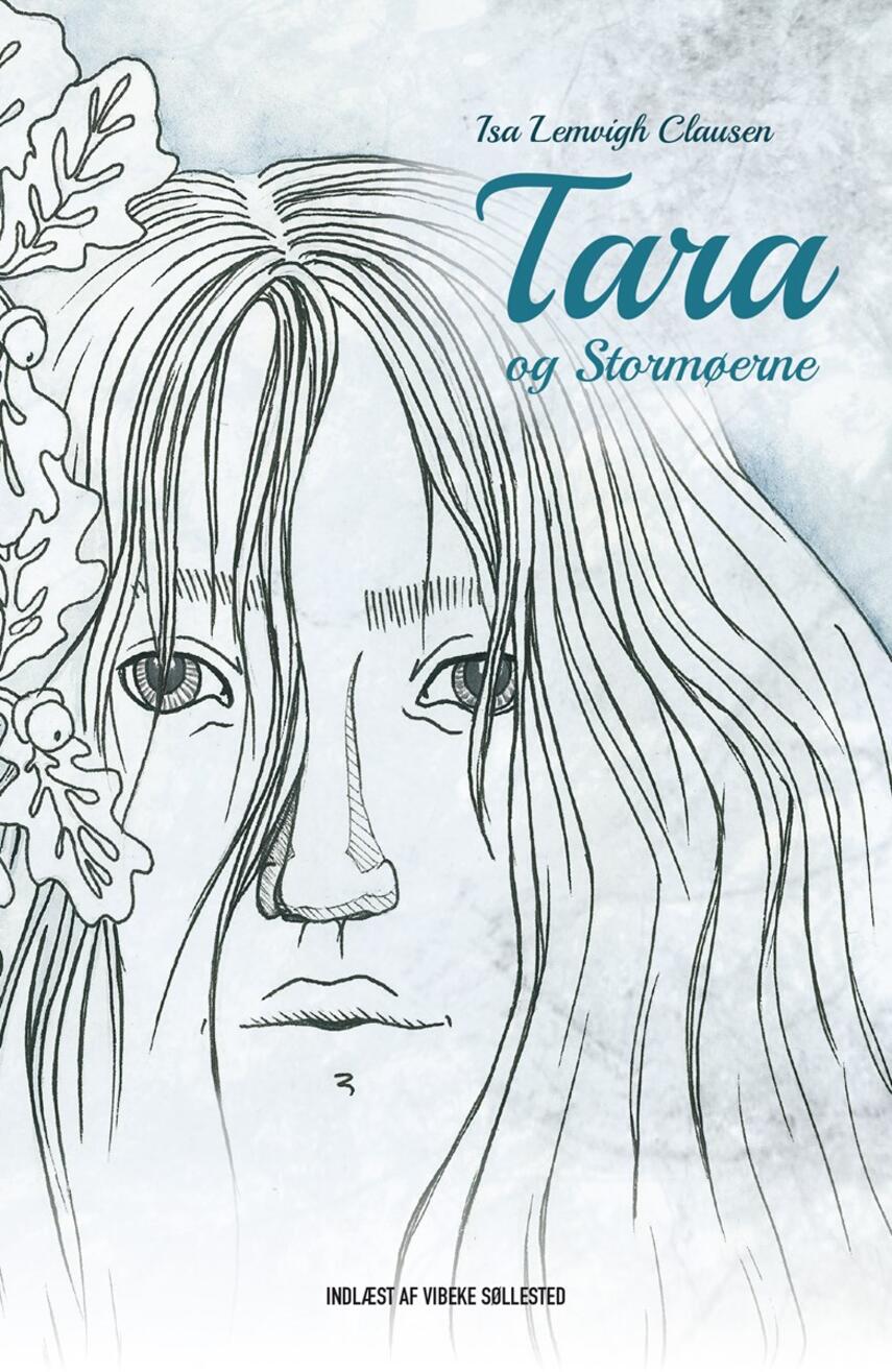 Isa Lemvigh Clausen (f. 1963): Tara og Stormøerne