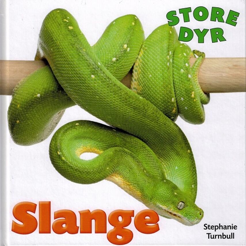 Stephanie Turnbull: Slange