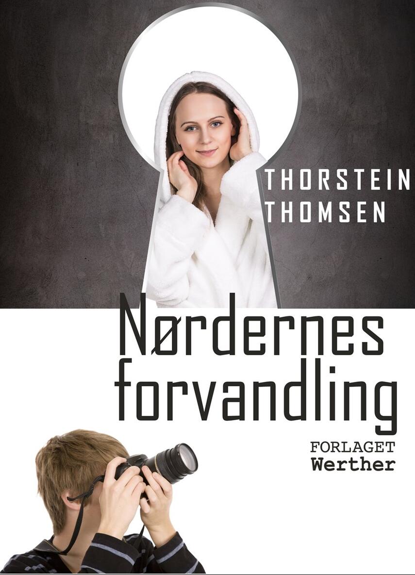 Thorstein Thomsen (f. 1950): Nørdernes forvandling