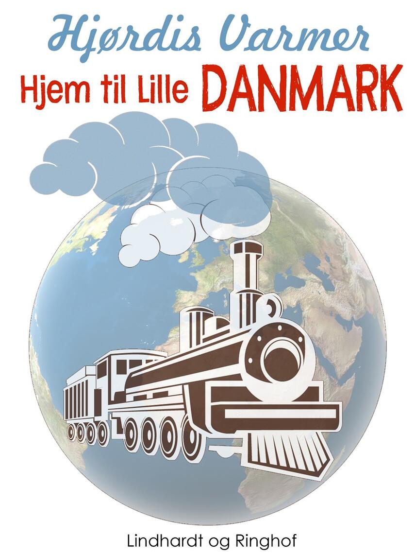 Hjørdis Varmer: Hjem til Lille Danmark