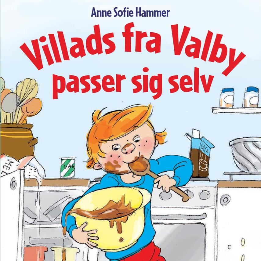 Anne Sofie Hammer (f. 1972-02-05): Villads fra Valby passer sig selv