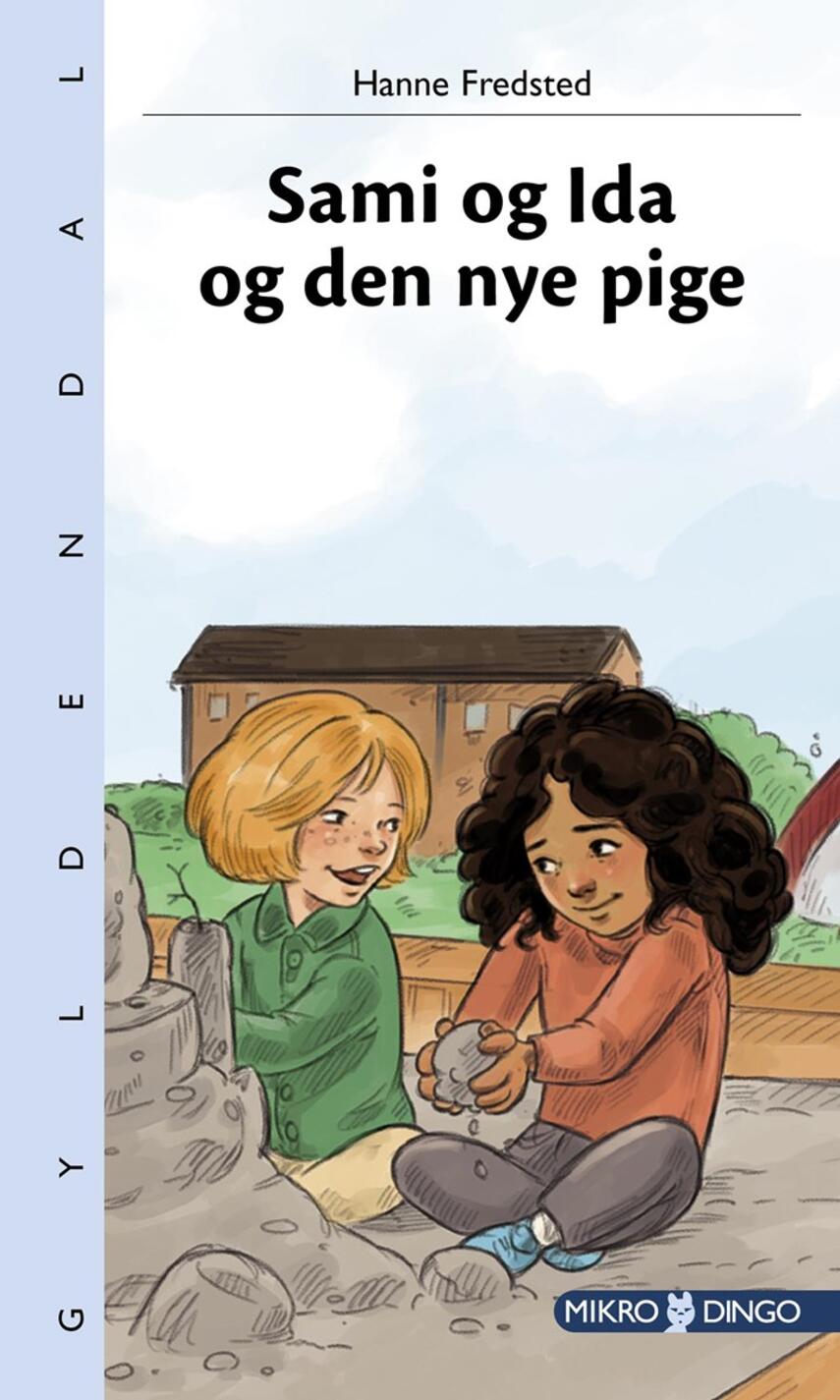 Hanne Fredsted (f. 1962-07-01): Sami og Ida og den nye pige