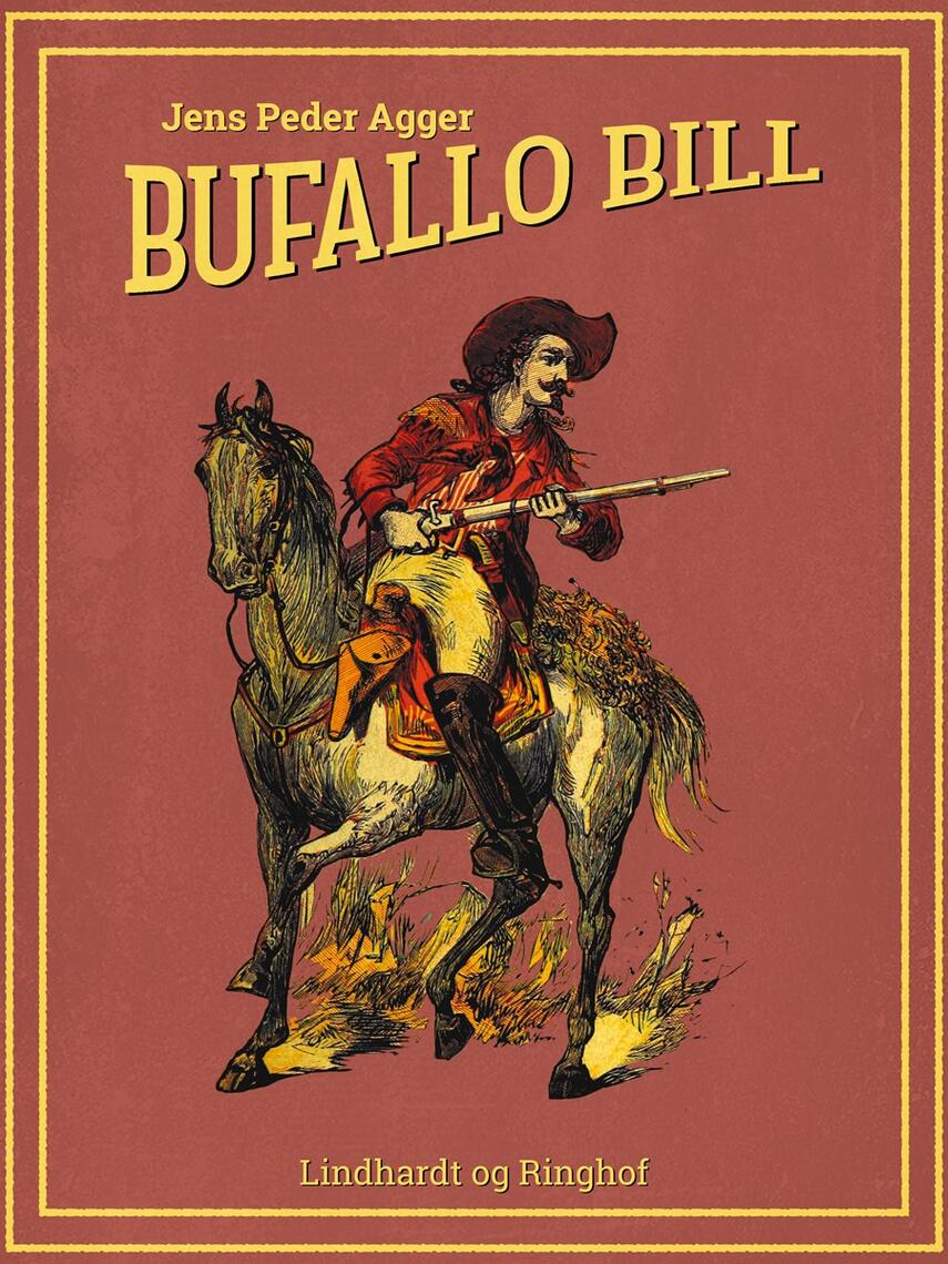 Jens Peder Agger: Buffalo Bill