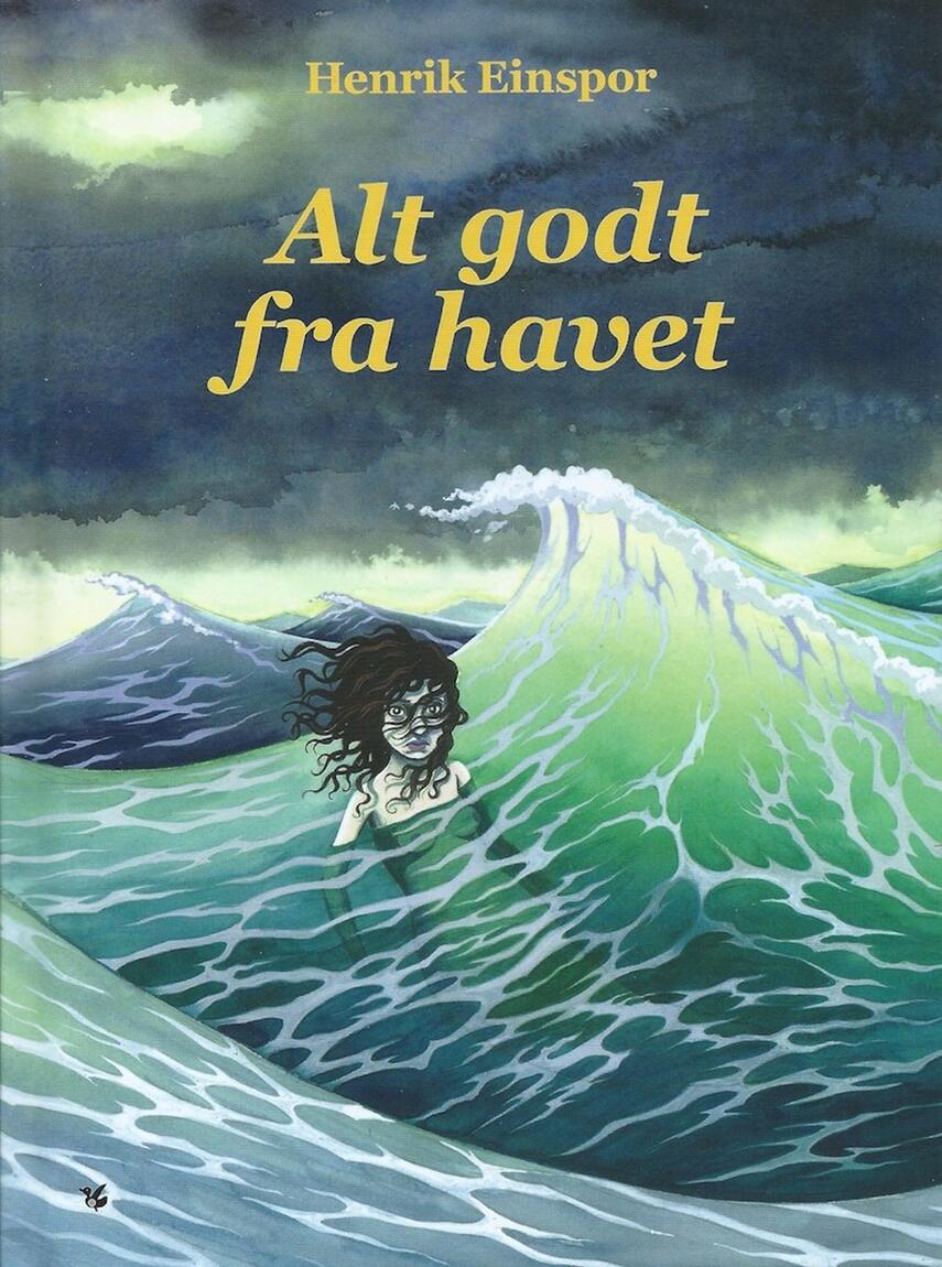 Henrik Einspor: Alt godt fra havet