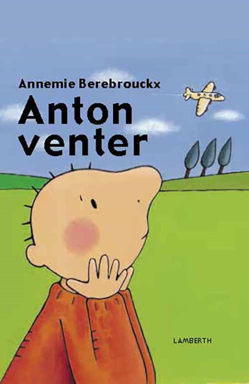 Annemie Berebrouckx: Anton venter