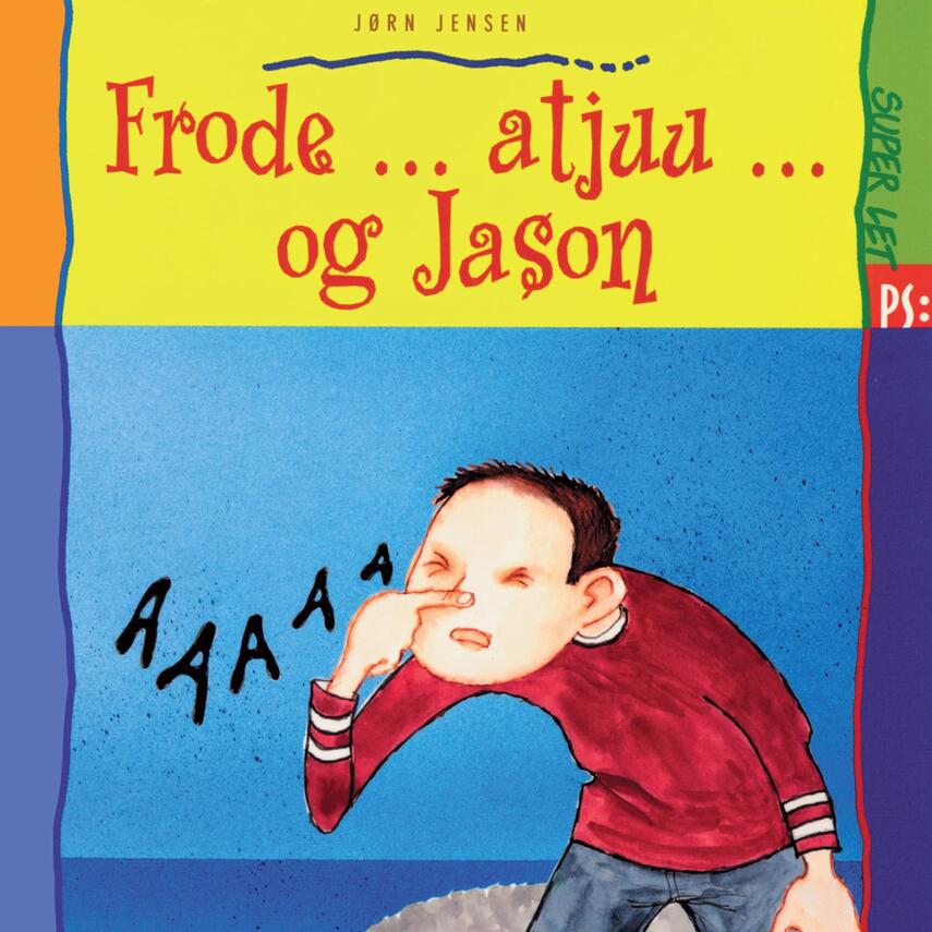 Jørn Jensen (f. 1946): Frode - atjuu - og Jason