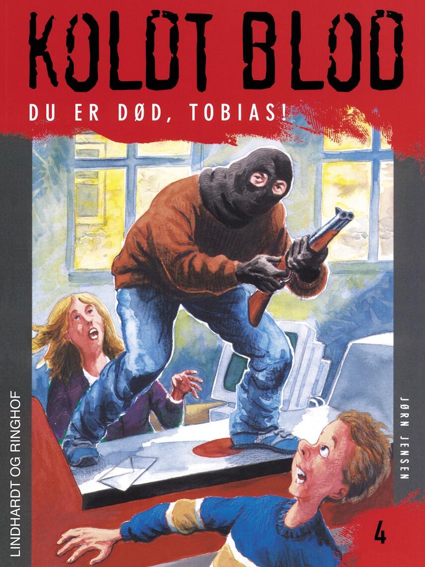 Jørn Jensen (f. 1946): Du er død, Tobias!