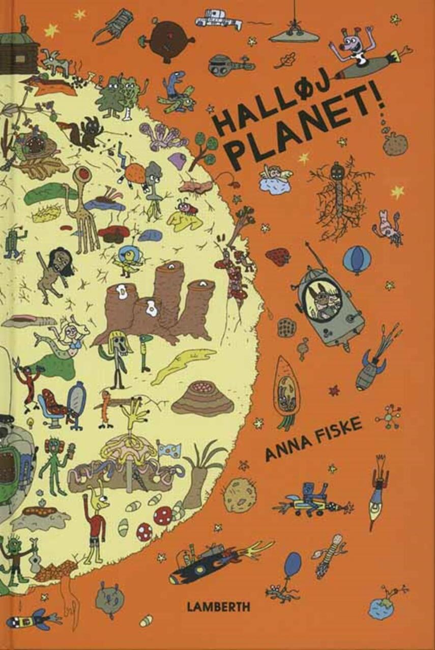 Anna Fiske: Halløj planet!