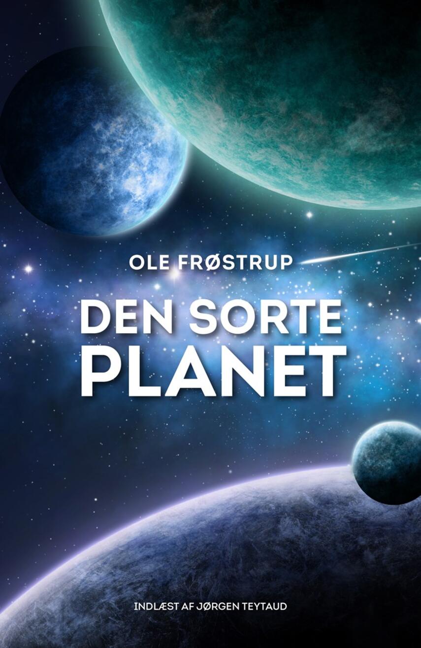 Ole Frøstrup: Den sorte planet