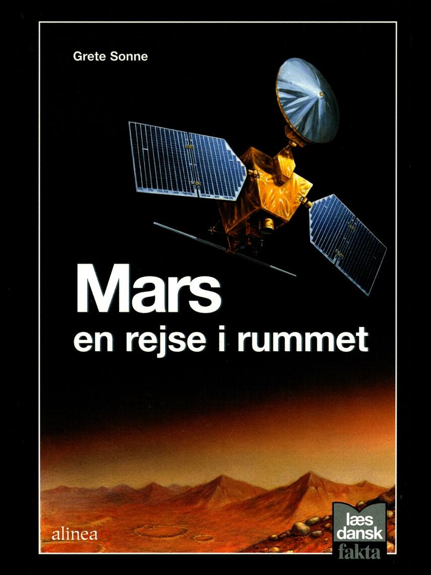 Grete Sonne (f. 1948): Mars - en rejse i rummet