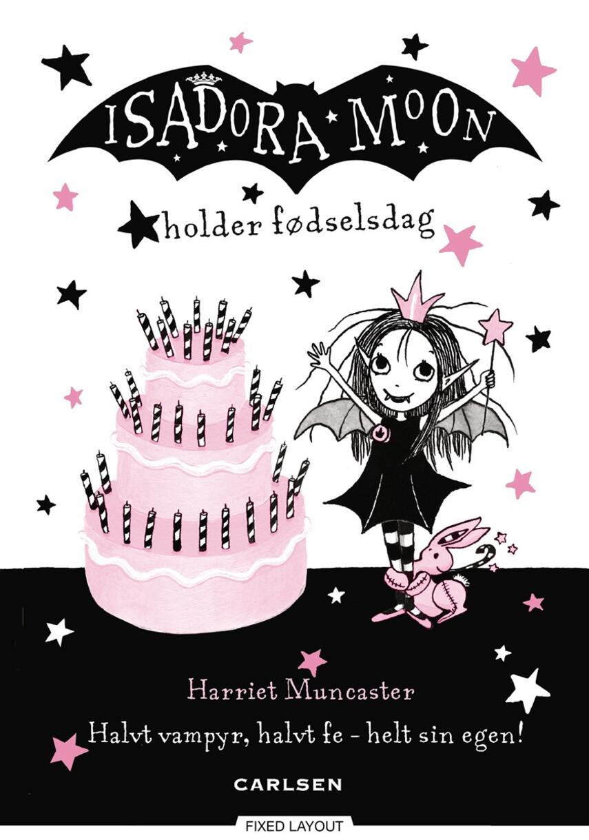 Harriet Muncaster: Isadora Moon holder fødselsdag