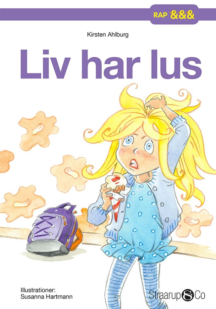 Kirsten Ahlburg: Liv har lus