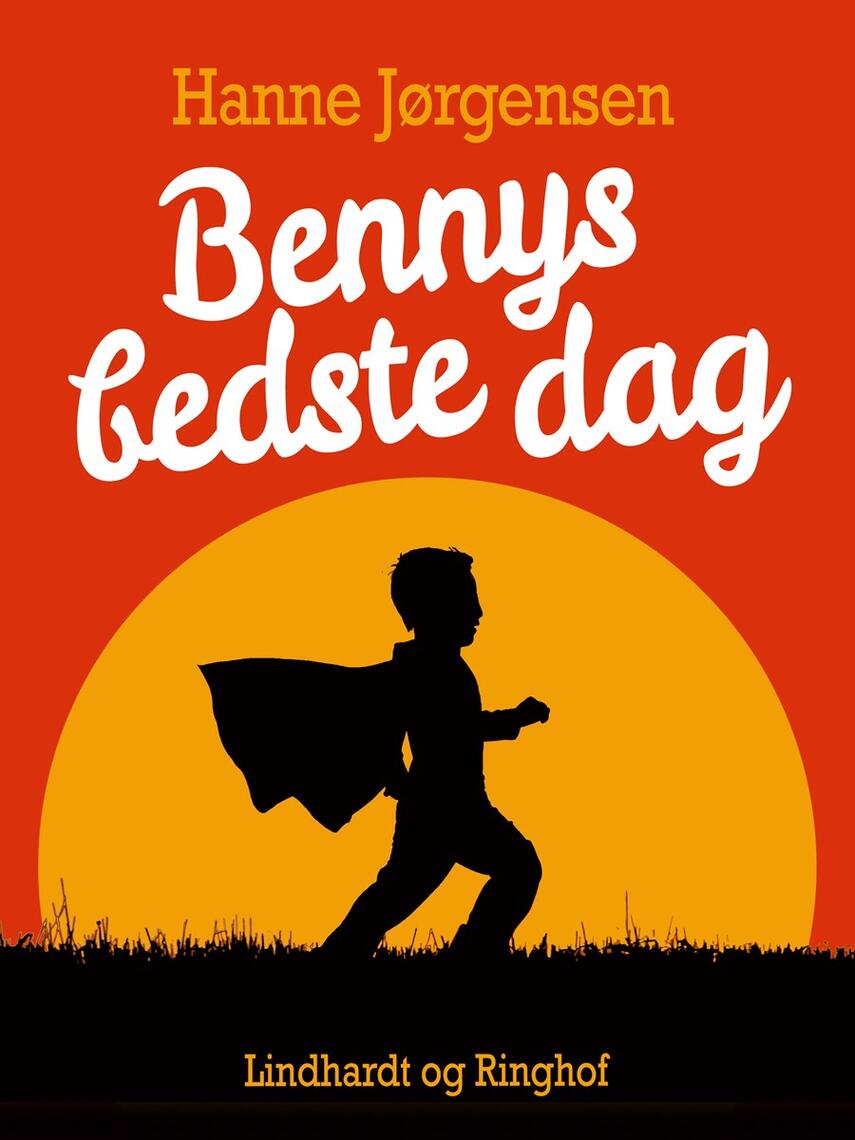 Hanne Jørgensen (f. 1949): Bennys bedste dag