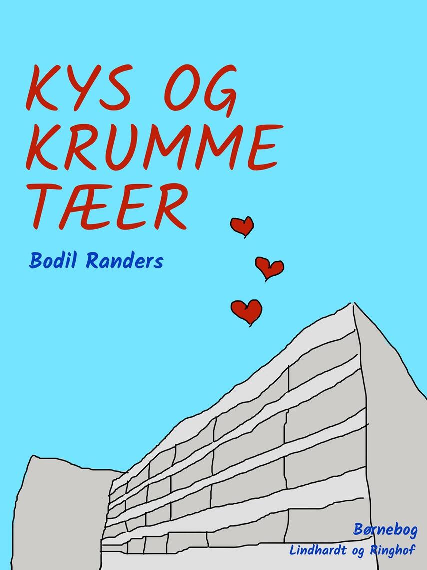 Bodil Randers: Kys og krumme tæer