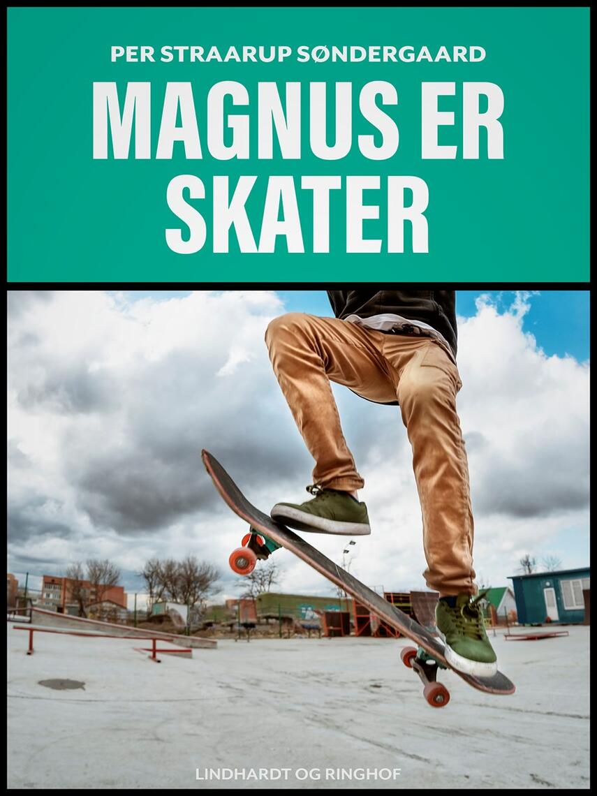 : Magnus er skater