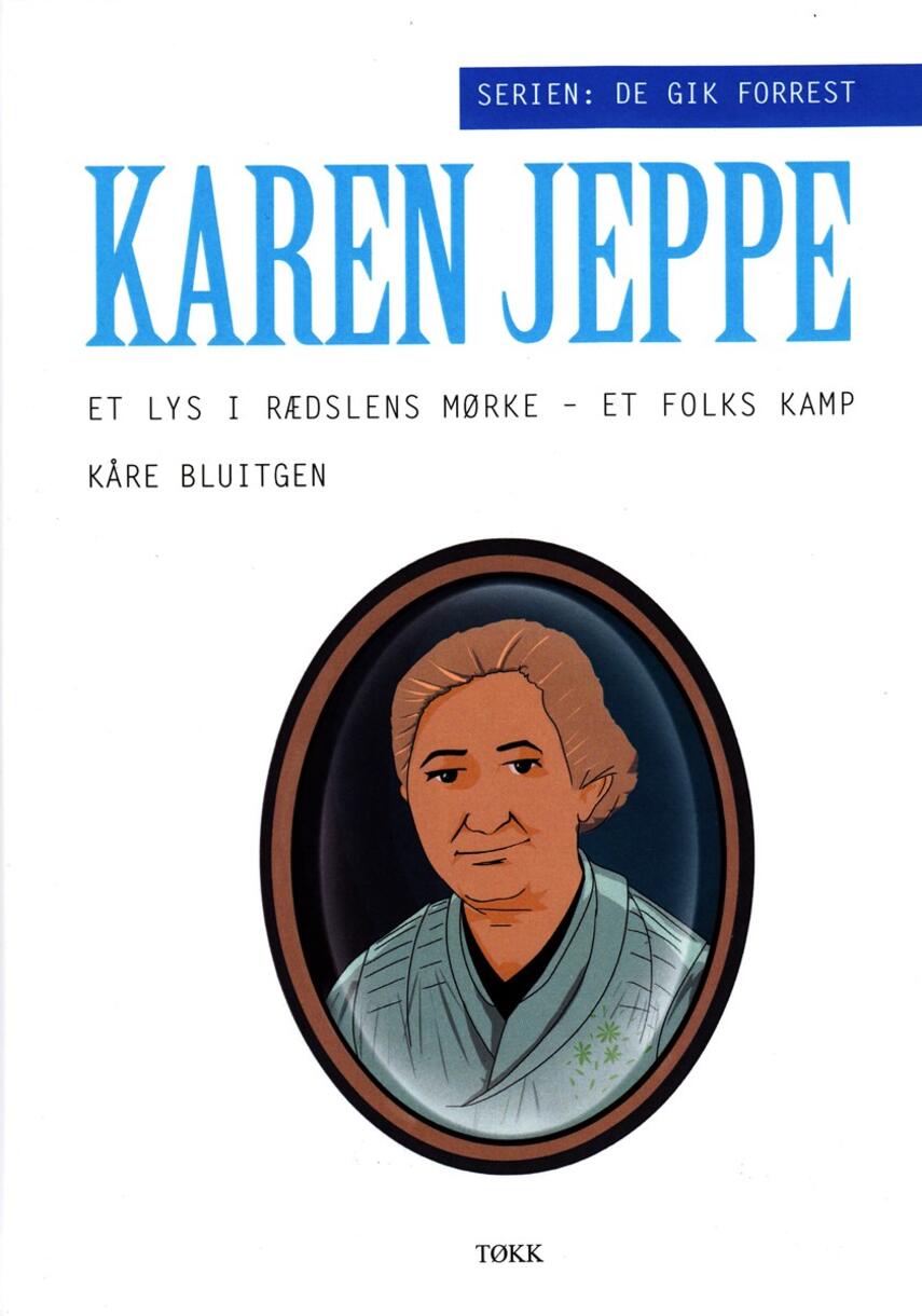 Kåre Bluitgen: Karen Jeppe