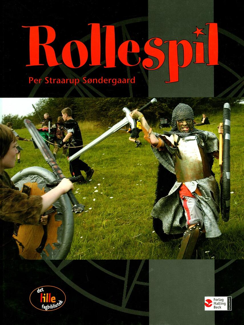 Per Straarup Søndergaard: Rollespil