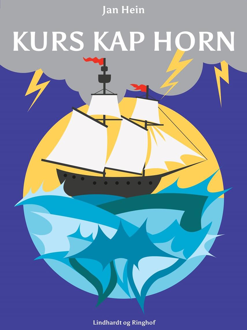 Jan Hein: Kurs Kap Horn