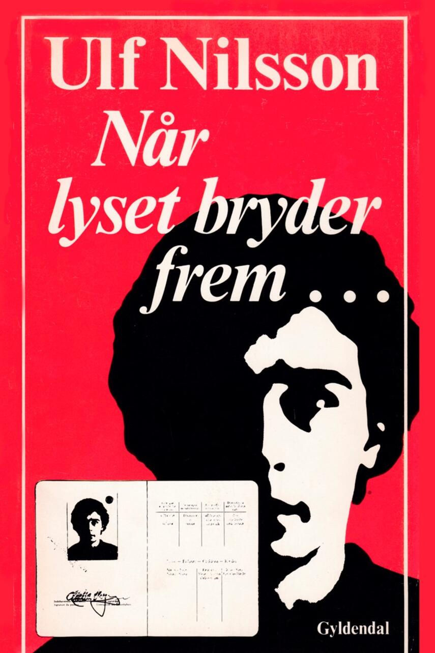 Ulf Nilsson (f. 1948): Når lyset bryder frem ...