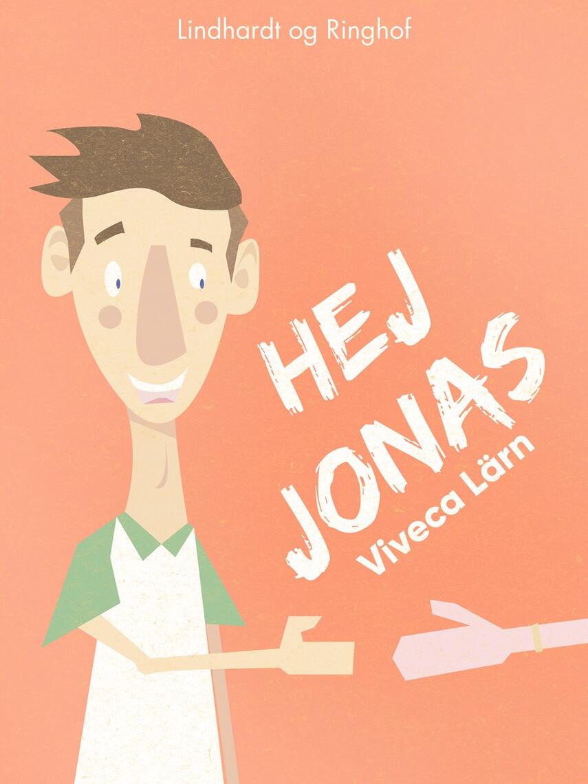 Viveca Lärn: Hej, Jonas