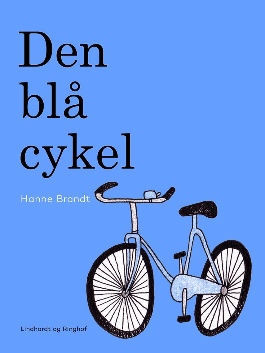 Hanne Brandt: Den blå cykel