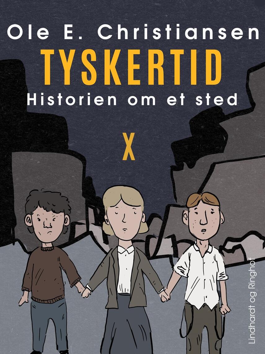 Ole E. Christiansen (f. 1935): Tyskertid : en fortælling om nogle mennesker et sted i Danmark i foråret 1945